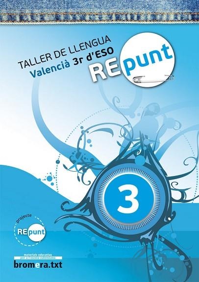 ESO 3 - REPUNT - TALLER DE LLENGUA - VALENCIA | 9788498244687 | AA. VV.