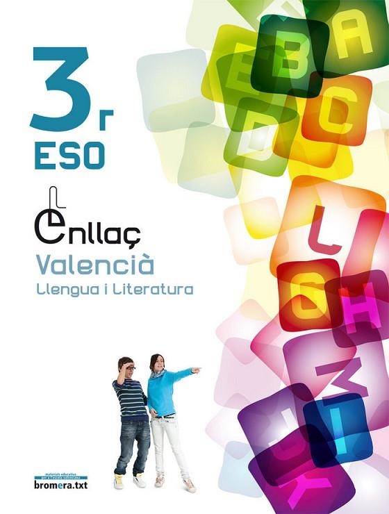 ESO 3 - VALENCIA LLENGUA I LITERATURA (C. VAL)  - ENLLAÇ | 9788498249231 | AA. VV.