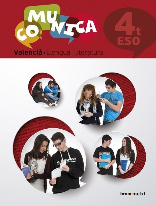 ESO 4 - LLENGUA I LITERATURA (C. VAL)  - COMUNICA | 9788490266373 | AA. VV.