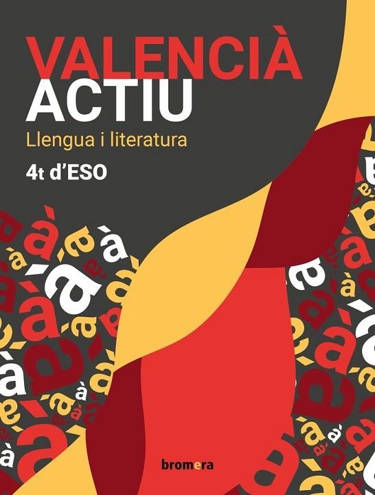 ESO 4 - VALENCIA LLENGUA I LITERATURA (C. VAL)  - ACTIU | 9788413584652 | AA. VV.