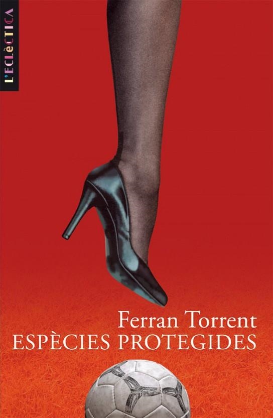 ESPECIES PROTEGIDES | 9788476609231 | FERRAN TORRENT