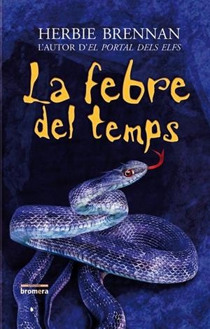 FEBRE DEL TEMPS, LA | 9788498243321 | HERBIE BRENNAN