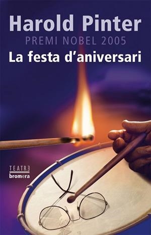 FESTA D'ANIVERSARI, LA | 9788498240870 | HAROLD PINTER