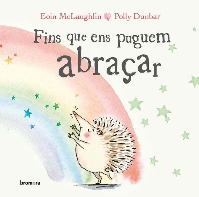 FINS QUE ENS PUGUEM ABRAÇAR | 9788413581293 | EOIN MCLAUGHLIN