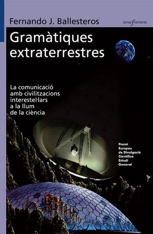 GRAMATIQUES EXTRATERRESTRES | 9788498242089 | FERNANDO J. BALLESTEROS
