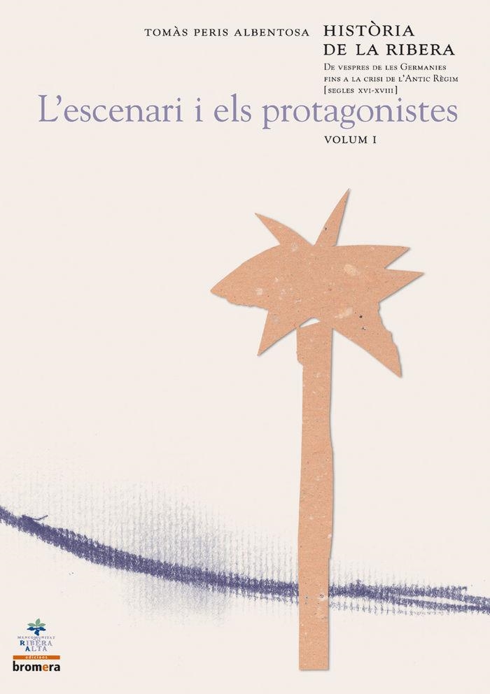 HISTORIA DE LA RIBERA I | 9788476606582 | TOMAS PERIS