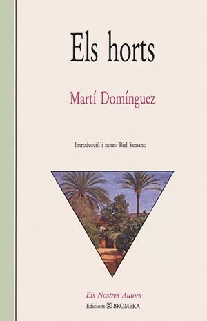 HORTS, ELS | 9788476600566 | MARTI DOMINGUEZ