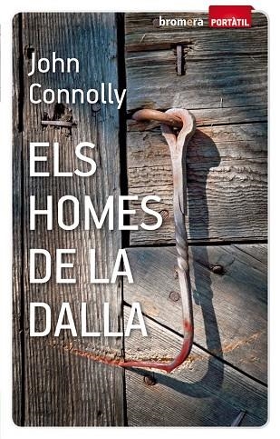 HOMES DE LA DALLA, ELS | 9788498248227 | JOHN CONNOLLY