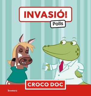 INVASIO! POLLS (VAL) | 9788413587998 | MICHLE AMPOLLINI