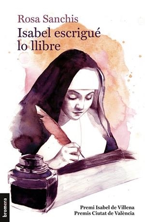 ISABEL ESCRIGUE LO LLIBRE (PREMI ISABEL DE VILLENA DE NARRATIVA 2020) | 9788413581606 | ROSA SANCHIS I CAUDET