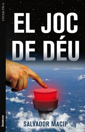 JOC DE DEU, EL | 9788498247121 | SALVADOR MACIP
