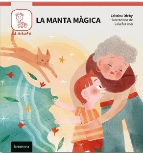 LA MANTA MAGIC (VAL) | 9788413587219 | LAIA BERLOSO