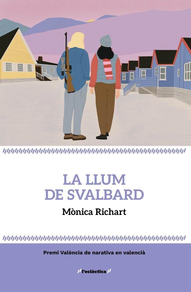 LA LLUM DE SVALBARD | 9788413588315 | MONICA RICHART
