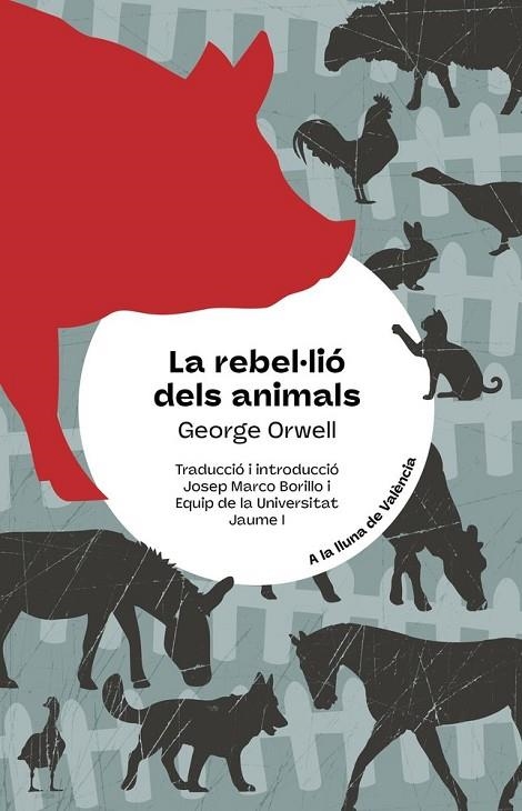 LA REBELLIO DELS ANIMALS | 9788413587967 | GEORGE ORWELL