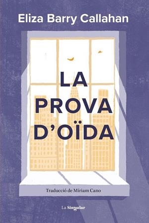 LA PROVA D'OIDA | 9788413587899 | ELIZA BARRY CALLAHAN