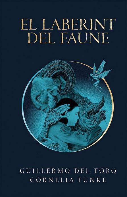 LABERINT DEL FAUNE, EL | 9788490262979 | CORNELIA FUNKE