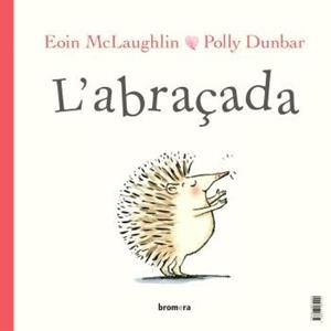 L'ABRAÇADA | 9788413585109 | EOIN MACLAUGHLIN