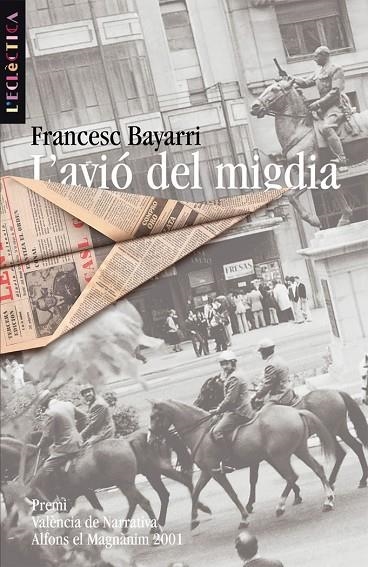 L'AVIO DEL MIGDIA | 9788476606544 | FRANCESCMORENO BAYARRI
