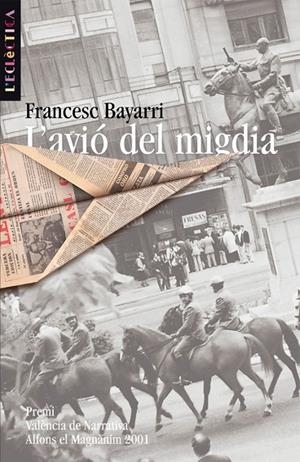 L'AVIO DEL MIGDIA | 9788476606544 | FRANCESCMORENO BAYARRI