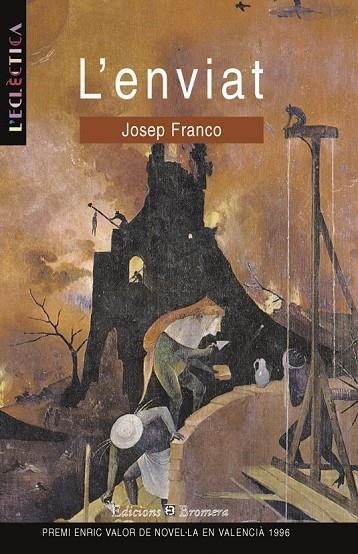 L'ENVIAT | 9788476603161 | JOSEP FRANCO