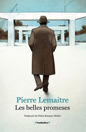 LES BELLES PROMESES | 9788413589060 | PIERRE LEMAITRE