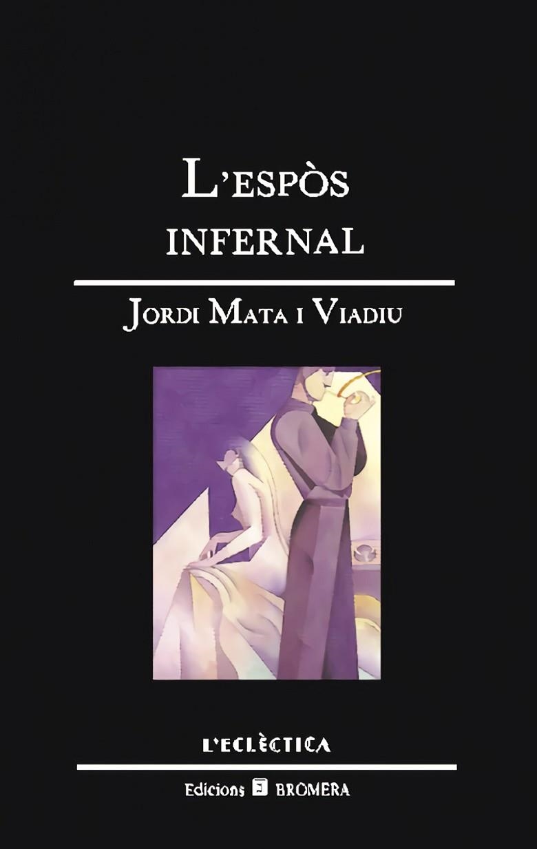 L'ESPOS INFERNAL | 9788476600528 | JORDI MATA VIADIU