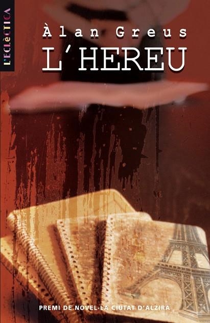 L'HEREU | 9788476606919 | ALAN GREUS