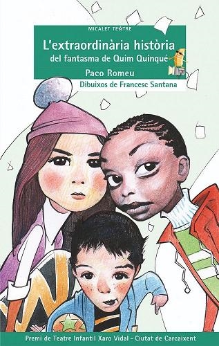 L'EXTREORDINARIA HISTORIA DEL FANTASMA DE QUIM QUINQUE | 9788490260913 | PACO ROMEU
