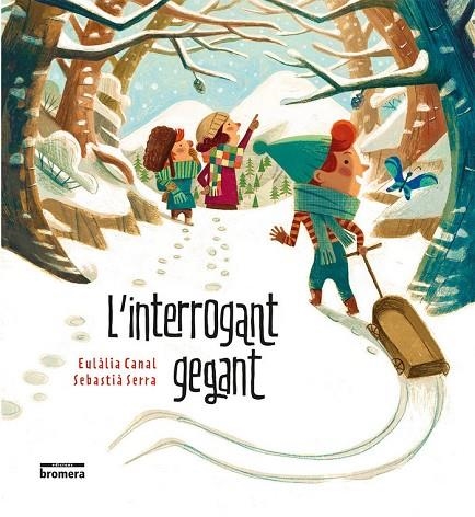 L'INTERROGANT GEGANT | 9788490267691 | EULALIA CANAL IGLESIAS
