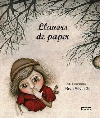 LLAVORS DE PAPER | 9788490261767 | BEA GIL
