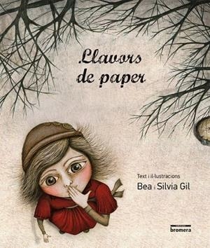 LLAVORS DE PAPER | 9788490261767 | BEA GIL