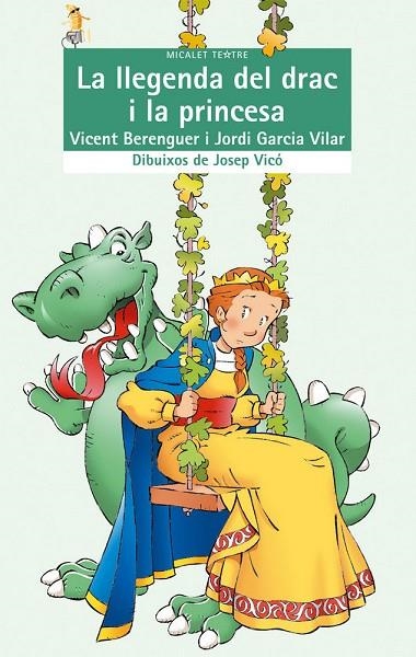 LLEGENDA DEL DRAC I LA PRINCESA, LA | 9788476602904 | VICENT BERENGUER