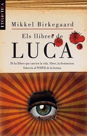 LLIBRES DE LUCA, ELS | 9788498244243 | MIKKEL BIRKEGAARD