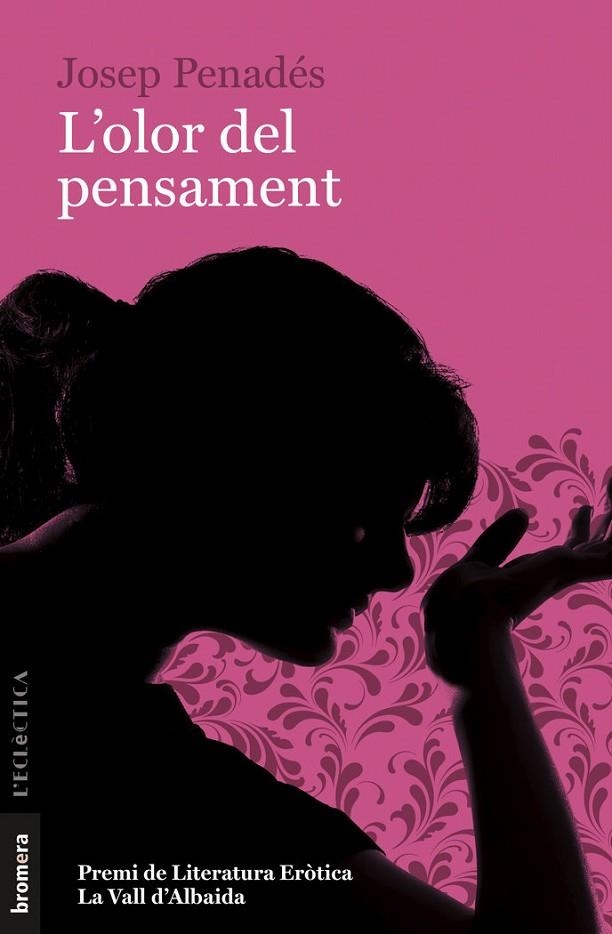 L'OLOR DEL PENSAMENT | 9788413580463 | JOSEP PENADES ALBERT