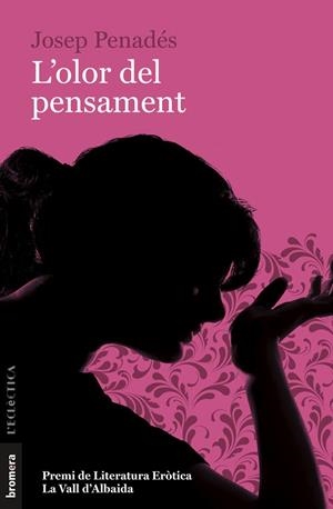 L'OLOR DEL PENSAMENT | 9788413580463 | JOSEP PENADES ALBERT