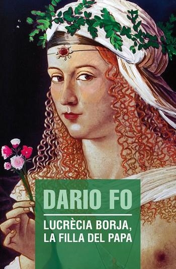 LUCRECIA BORJA, LA FILLA DEL PAPA | 9788490263013 | DARIO FO
