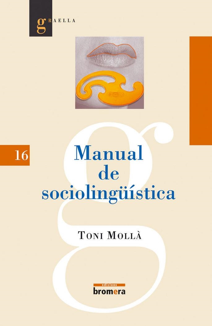 MANUAL DE SOCIOLINGUISTICA | 9788476607336 | TONI MOLLA