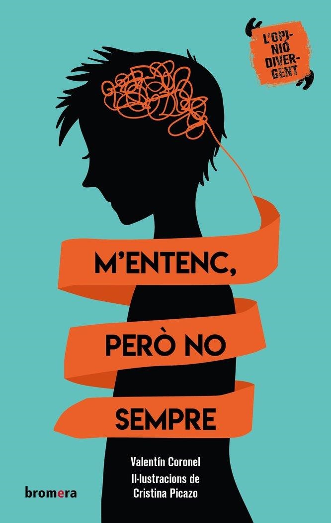 M'ENTENC, PERO NO SEMPRE | 9788413582948 | VALENTIN CORONEL
