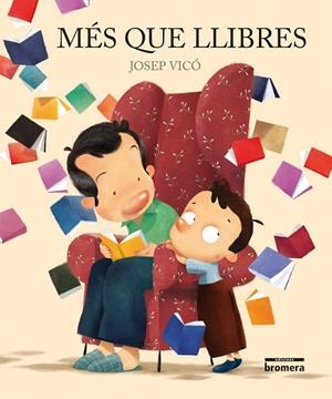 MES QUE LLIBRES | 9788490263181 | JOSEP VICO CRESPO