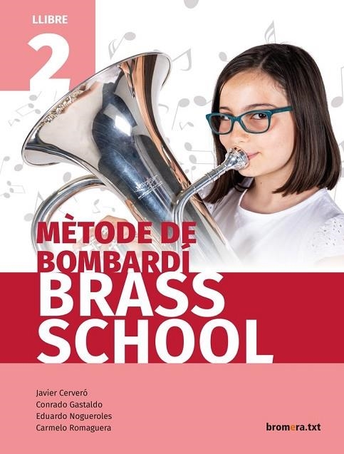 METHODE BOMBARDI 2 (C. VAL)  - BRASS SCHOOL | 9788490269213 | AA. VV.