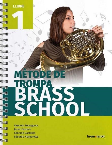 METHODE TROMPA 1 (C. VAL)  - BRASS SCHOOL | 9788490267820 | AA. VV.
