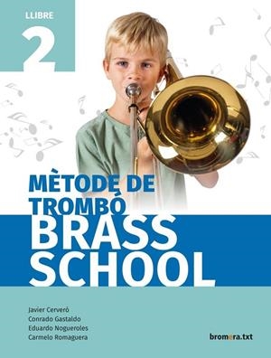 METHODE TROMBO 2 (C. VAL)  -  BRASS SCHOOL | 9788490269206 | AA. VV.