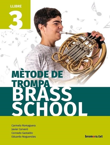 METHODE TROMPA 3 (C. VAL)  - BRASS SCHOOL | 9788490263662 | AA. VV.
