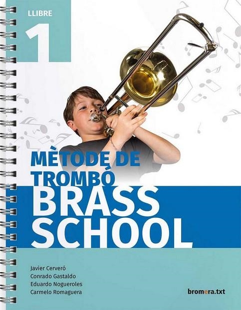 METHODE TROMBO 1 (C. VAL)  - BRASS SCHOOL | 9788490267837 | AA. VV.