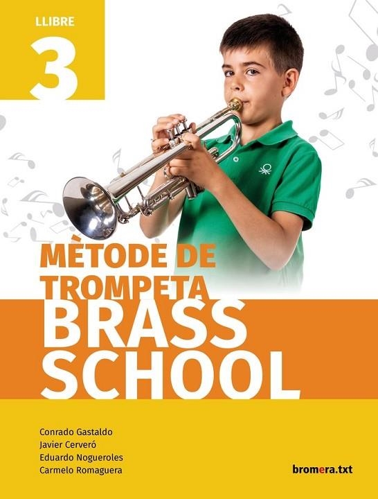 METHODE TROMPETA 3 (C. VAL)  - BRASS SCHOOL | 9788490263655 | AA. VV.