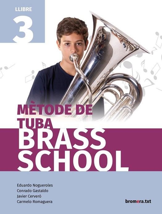 METHODE TUBA 3 (C. VAL)  - BRASS SCHOOL | 9788490263693 | AA. VV.