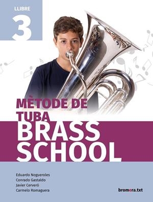 METHODE TUBA 3 (C. VAL)  - BRASS SCHOOL | 9788490263693 | AA. VV.