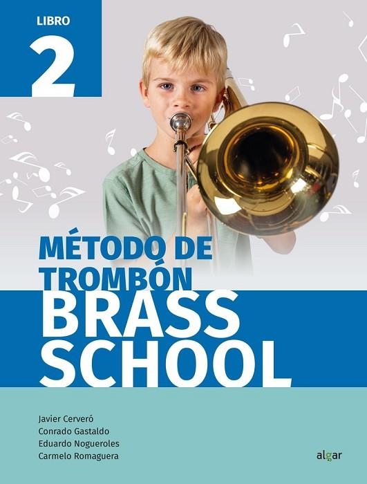 METODO TROMBON 2 - BRASS SCHOOL | 9788491422327 | AA. VV.