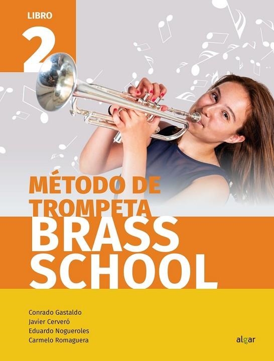 METODO TROMPETA 2 - BRASS SCHOOL | 9788491422303 | AA. VV.