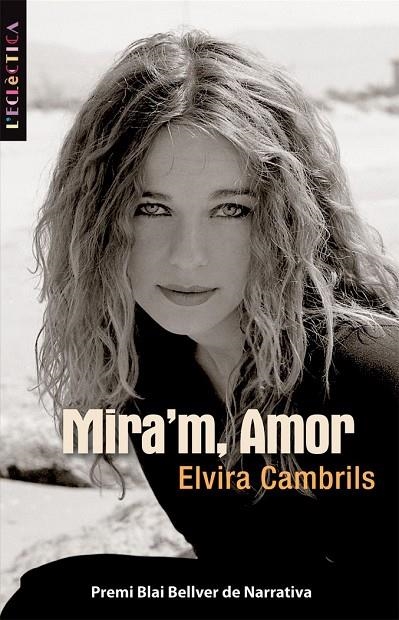 MIRA'M, AMOR | 9788498242232 | ELVIRA CAMBRILS